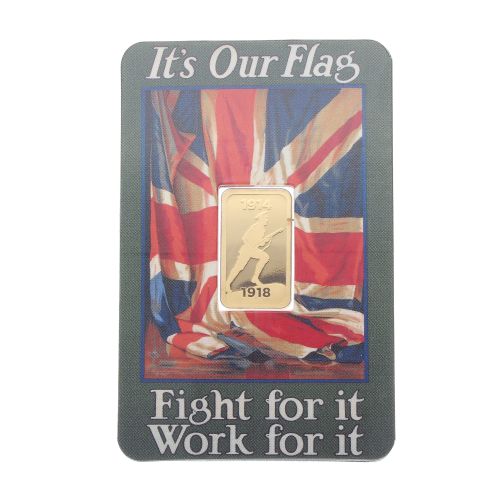 1914-1918 'Its Our Flag, Fight For It Work For It' Ingot